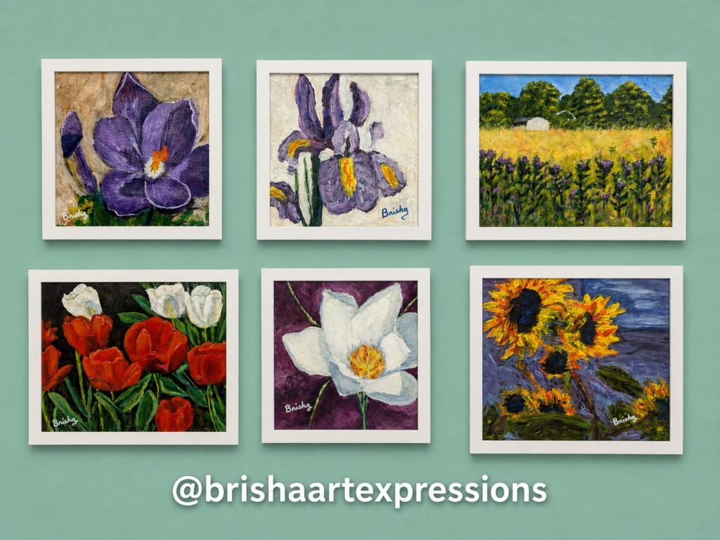 Six small framed paintings by Brisha Art Expressions: a purple crocus, an iris, a field with a barn, red and white tulips, a white flower and sunflowers